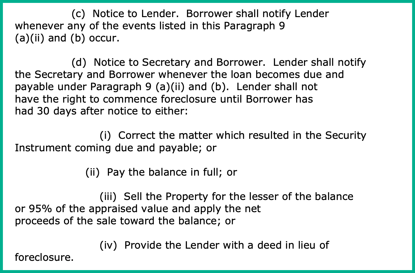 Excerpt from a reverse mortgage agreement showing the borrower's 30-day options when the loan becomes due, including repayment, sale at 95 percent of value, fixing the issue, or giving a deed in lieu.