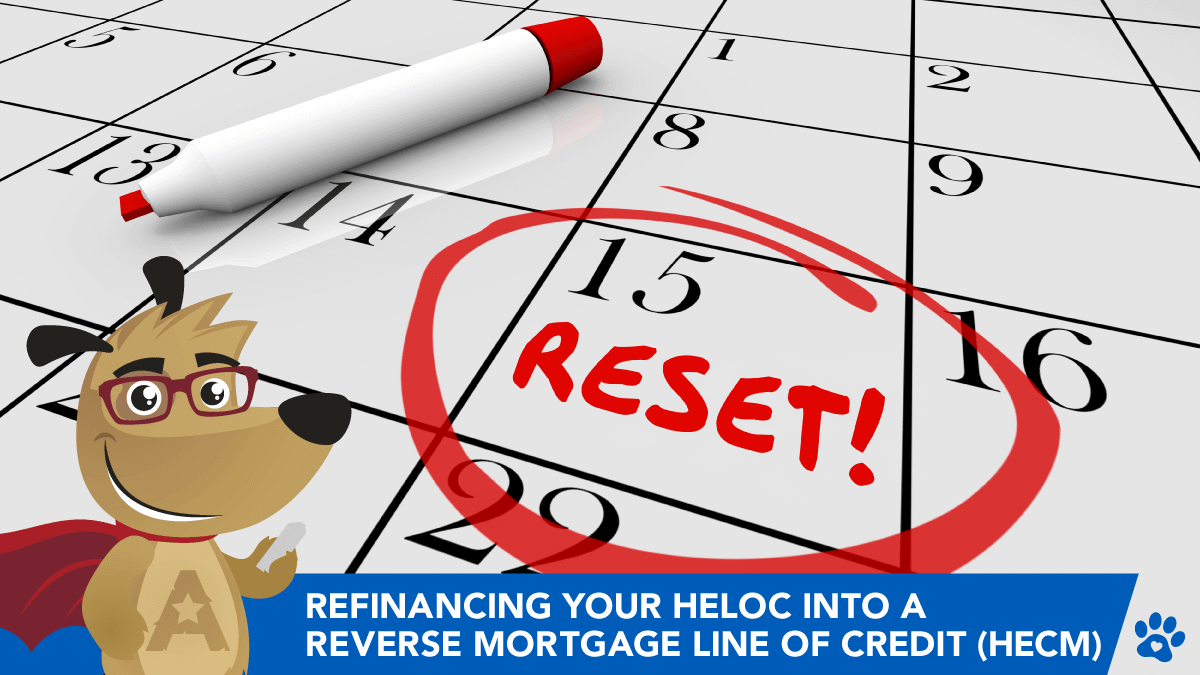 Benefits Of Refinancing Your Heloc Into A Hecm